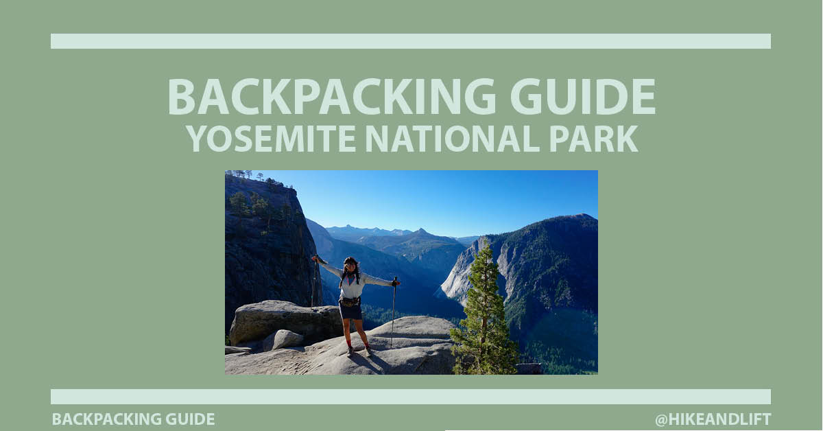 Yosemite NPS Backpacking Trip: COVID19 Times